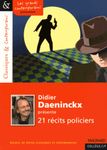 Didier Daeninckx présente 21 récits policiers