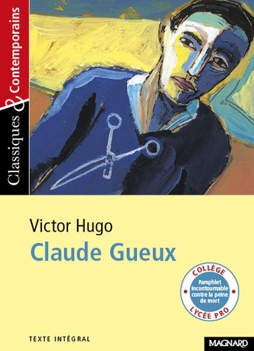 Claude Gueux Claude Gueux