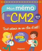 Mon mémo du CM2 - 10-11 ans Mon mémo du CM2 - 10-11 ans