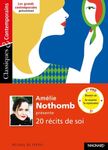 Amélie Nothomb présente 20 récits de soi - Se raconter, se représenter