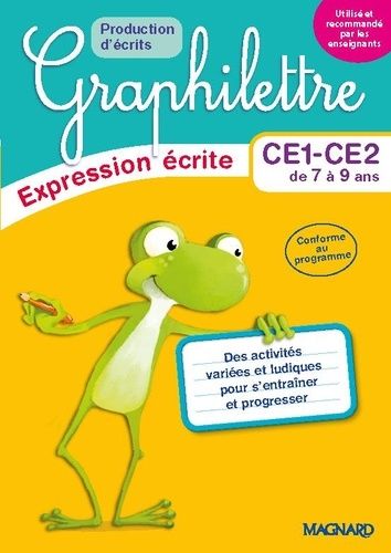 Français CE1-CE2 Graphilettre production d'écrits