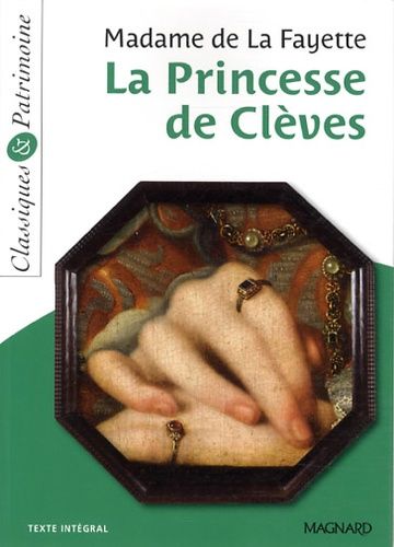 La princesse de Clèves La princesse de Clèves