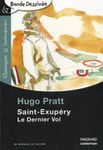 Saint-Exupéry - Le Dernier Vol