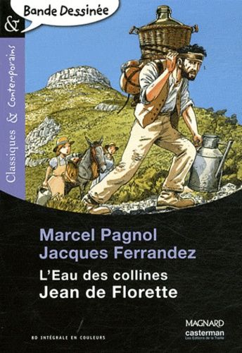 L'eau des collines : Jean de Florette