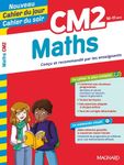 Cahier du jour/cahier du soir Maths CM2 + mémento