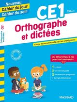 Cahier du jour/Cahier du soir Orthographe et dictées CE1 Cahier du jour/Cahier du soir Orthographe et dictées CE1