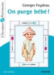 On purge bébé !