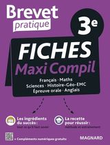 Fiches Maxi Compil 3e - Français, Maths, Sciences, Histoire-Géo-EMC, Epreuve orale, Anglais