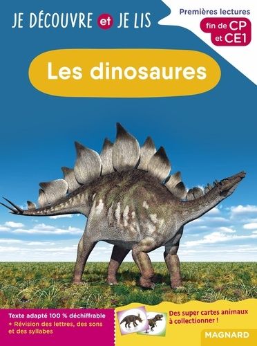 Les dinosaures - Premières lectures, fin de CP et CE1