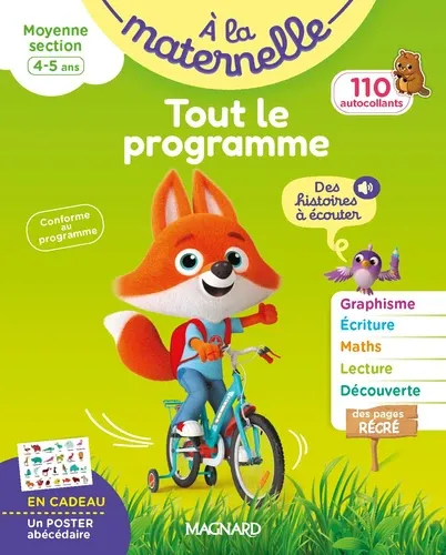 A la maternelle, Tout le programme moyenne section. Avec 110 autocollants et 1 poster abécédaire