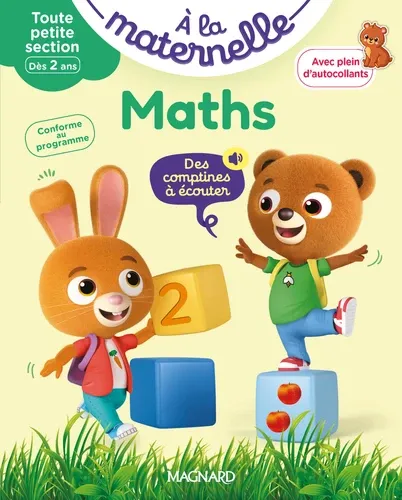 A la maternelle, Maths Toute petite section. Avec plein d'autocollants A la maternelle, Maths Toute petite section. Avec plein d'autocollants