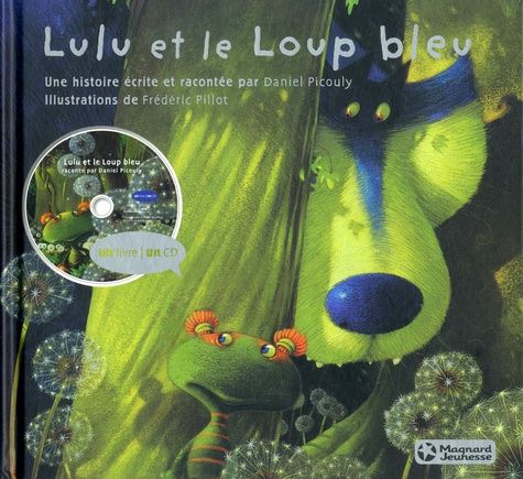 Lulu et le loup bleu