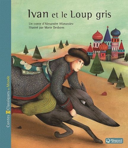 Ivan et le loup gris