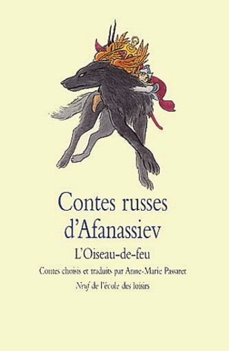 Contes russes d'Afanassiev. L'oiseau-de-feu