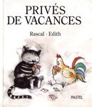 Privés de vacances