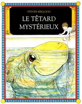 Le têtard mystérieux Le têtard mystérieux