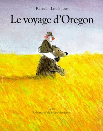 Le voyage d'Oregon