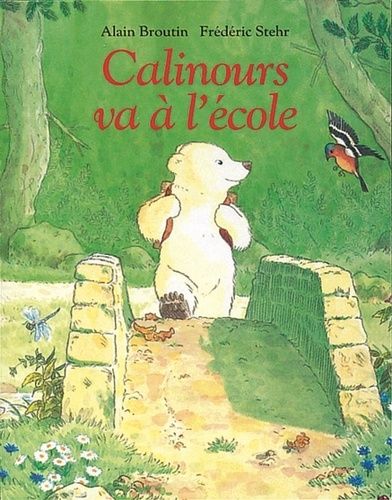 Calinours va à l'école Calinours va à l'école