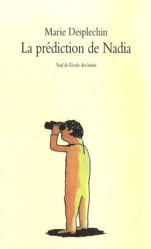 La prédiction de Nadia La prédiction de Nadia