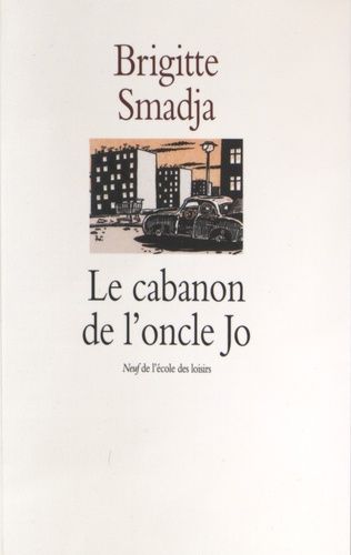 Le cabanon de l'oncle Jo