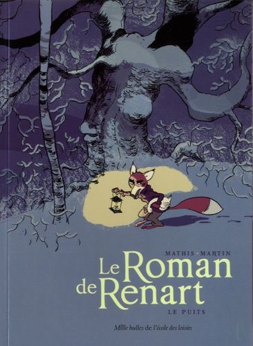 Le Roman de Renart Tome 2 Le Roman de Renart Tome 2