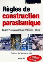 Règles de construction parasismique - Règles PS applicables aux bâtiments - PS 92