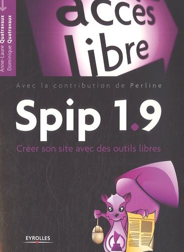 Spip 1.9 - Créer son site avec des outils libres