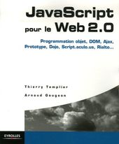 JavaScript pour le Web 2.0 JavaScript pour le Web 2.0