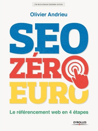 SEO zéro euro - Le référencement web en 4 étapes