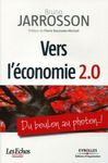 Vers l'économie 2.0 - Du boulon au photon...!