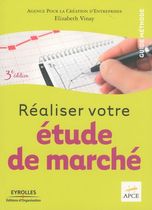 Réaliser votre étude de marché