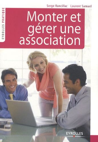 Monter et gérer une association