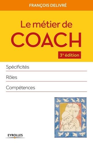 Le métier de coach - Spécificités, rôles, compétences