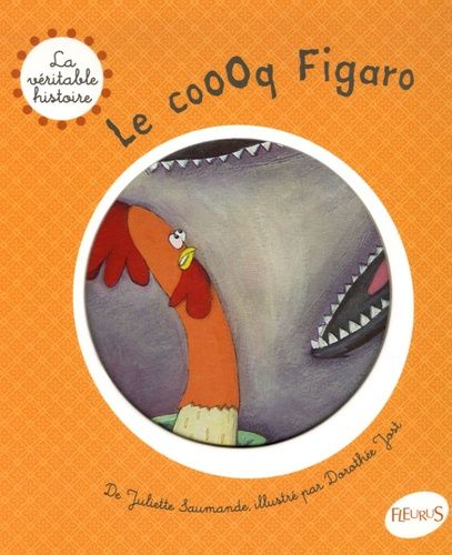 Le coooq Figaro Le coooq Figaro