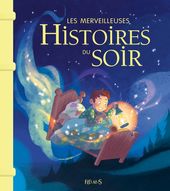 Les merveilleuses histoires du soir