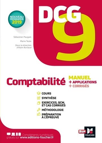 Comptabilité DCG 9 - Manuel + cours + synthèses + conseils + exercices