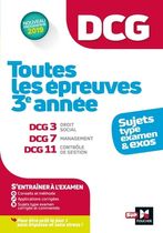 Toutes les épreuves 3e année DCG 3, Droit social, DCG 7, Management, DCG 11, Contrôle de gestion
