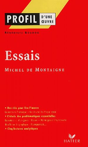 Essais (1580-1588), Michel de Montaigne