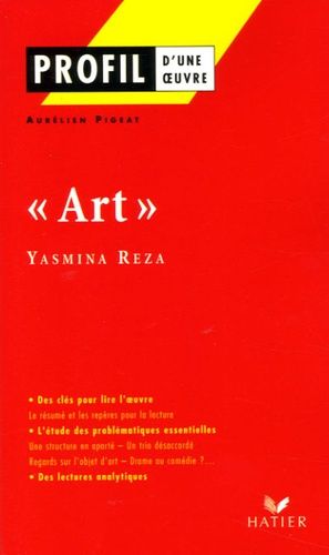 "Art" (1994) - Yasmina Reza "Art" (1994) - Yasmina Reza