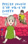 Petite poupée s'en va-t'en guerre Petite poupée s'en va-t'en guerre