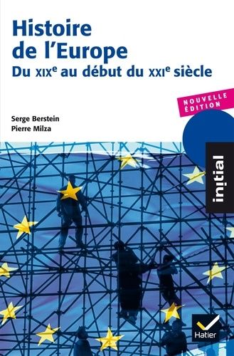 Histoire de l'Europe - Du XIXe siècle au début du XXIe siècle