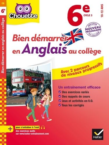 Bien démarrer en anglais au collège 6e