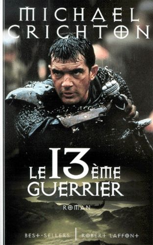 Le treizième guerrier Le treizième guerrier