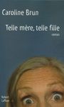 Telle mère, telle fille