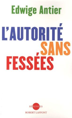 L'autorité sans fessées