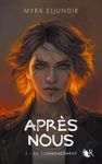 Après nous Tome 1