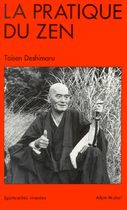 La Pratique du zen