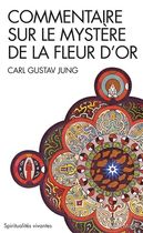 Commentaire sur le "Mystère de la fleur d'or" Commentaire sur le "Mystère de la fleur d'or"