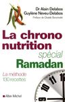 La chrononutrition, spécial Ramadan - La méthode 130 recettes