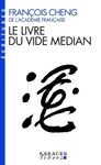 Le livre du vide médian